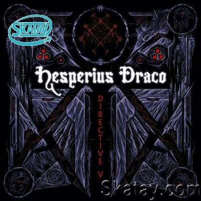 Hesperius Draco - Directive V (2022)