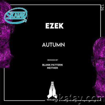 Ezek - Autumn (2022)