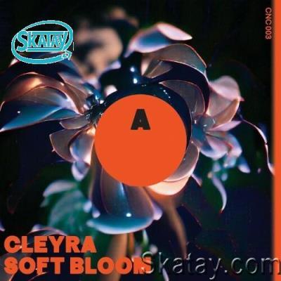 Cleyra - Soft Bloom (2022)