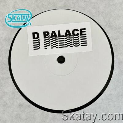 D Palace - DPAL002 (2022)