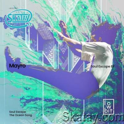 Mayro - Soul Escape (2022)