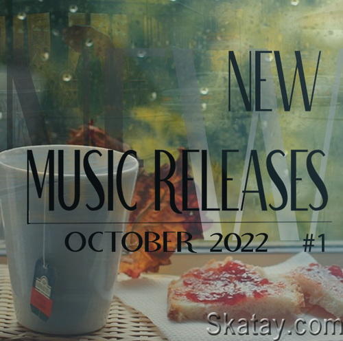 New Music Releases October 2022 Part 1 (2022)