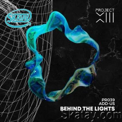 Add-us - Behind the lights (2022)