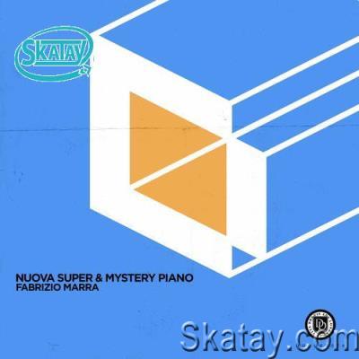 Fabrizio Marra - Nuova Super & Mystery Piano (2022)