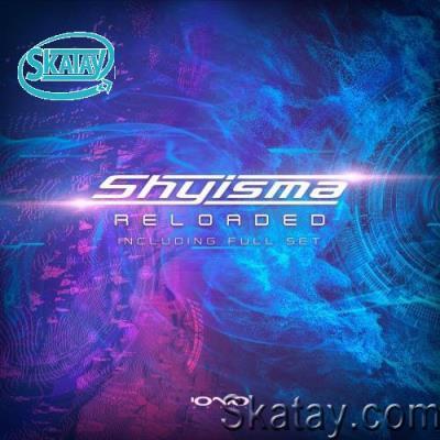 Shyisma & Solar Walker - Reloaded (2022)