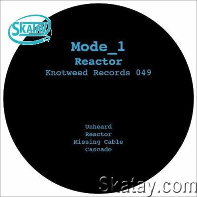 Mode_1 - Reactor (2022)