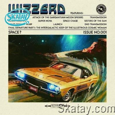Wizzerd - Space Issue No. 001 (2022)