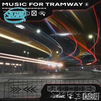 QuadratoX - Music For Tramway (2022)