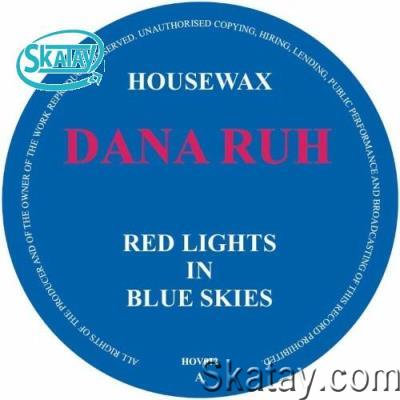 Dana Ruh - Red Lights In Blue Skies (2022)