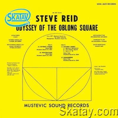 Steve Reid - Odyssey of the Oblong Square (2022)