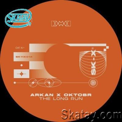 Arkan x Oktobr - The Long Run (2022)