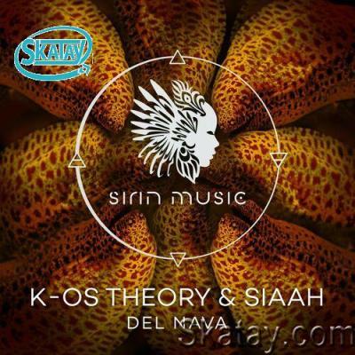 K-os Theory & SIAAH - Del Nava (2022)