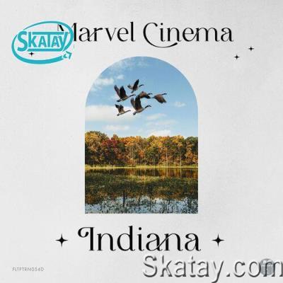 Marvel Cinema - Indiana EP (2022)