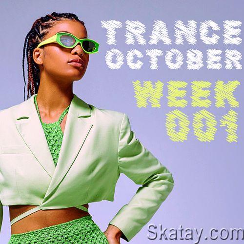 Trance October Week 001 (2022)