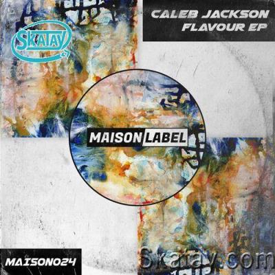 Caleb Jackson - Flavour EP (2022)