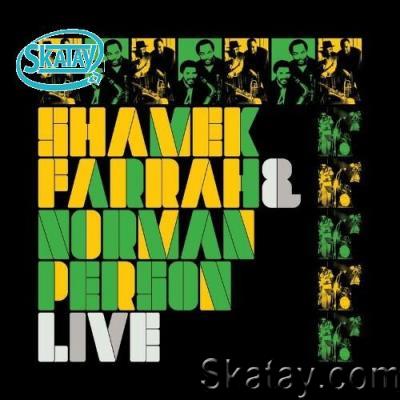 Shamek Farrah & Norman Person - Live (2022)
