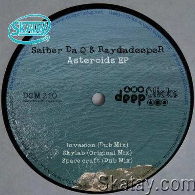 Saiber da Q & raydadeepeR - Asteroid (2022)