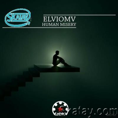 ElvioMV - Human Misery (2022)