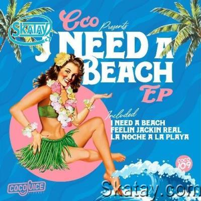 CCO - I Need A Beach (2022)