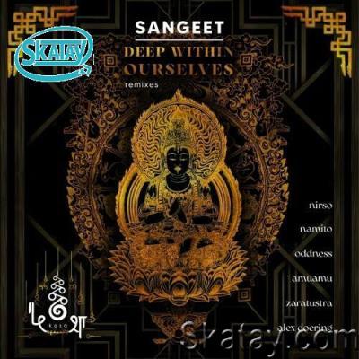Sangeet - Deep Within Ourselves (2022)