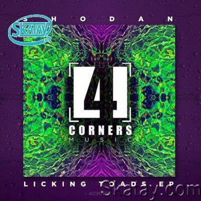 Shodan & Hex - Licking Toads EP (2022)