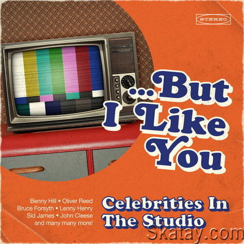 But I Like You Celebrities in the Studio (2022) FLAC