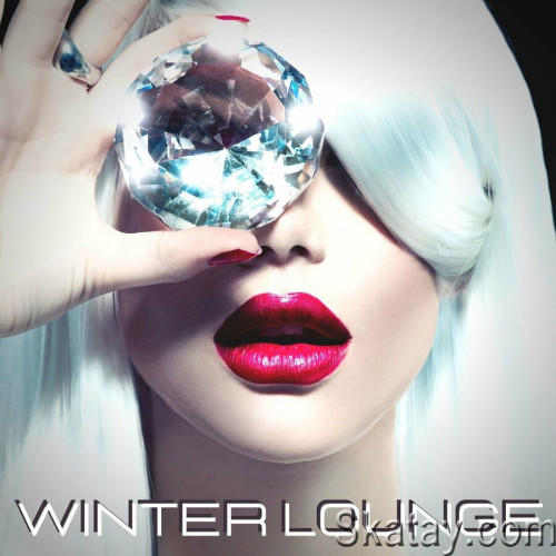 Winter Lounge Apres Ski Chillout Lounge Bar Music Collection 2022