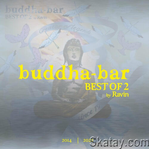 Buddha Bar - Best Of 2 by Ravin (2022)