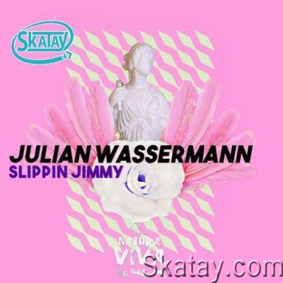 Julian Wassermann - Slippin Jimmy (2022)
