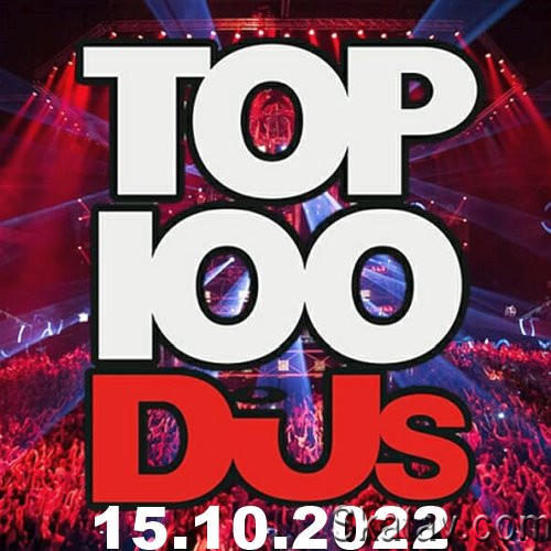 Top 100 DJs Chart (15-October-2022) (2022)