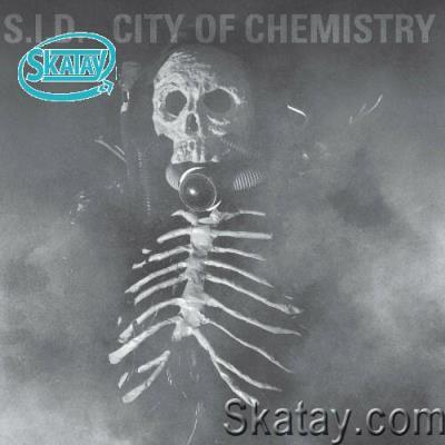 S.I.D. - City of Chemistry (2022)