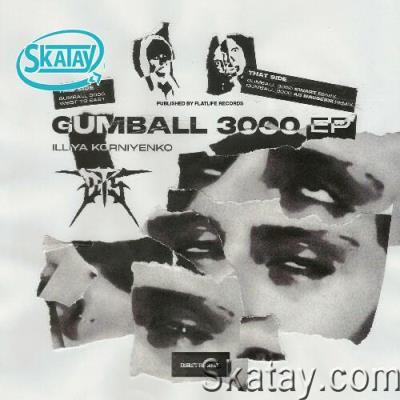 Illiya Korniyenko - Gumball 3000 EP (2022)