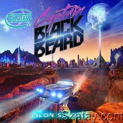 Captain Black Beard - Neon Sunrise (2022)