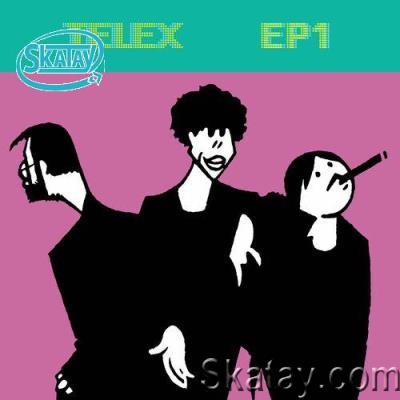 Telex - TELEX EP1 (2022)