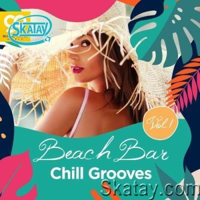 Beach Bar Chill Grooves, Vol. 1 (2022)