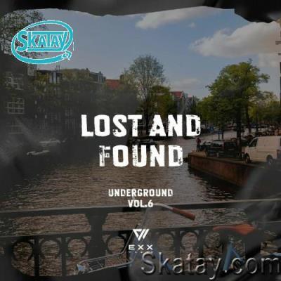 Lost & Found Underground, Vol. 6 (2022)