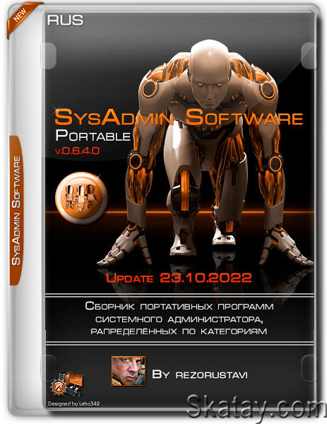 SysAdmin Software Portable by rezorustavi 23.10.2022 (RUS)