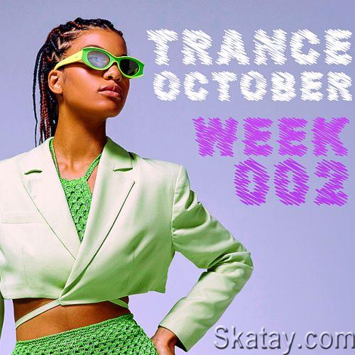 Trance October Week 002 (2022)