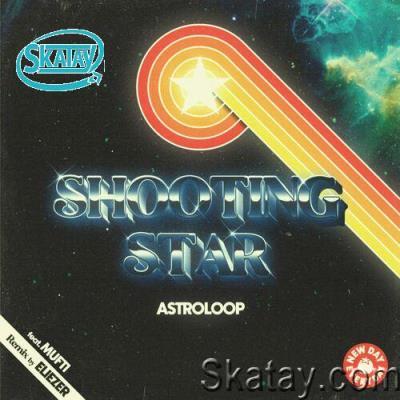 Astroloop - Shooting Star (2022)