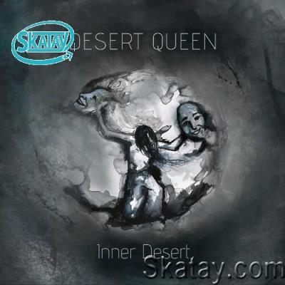 Desert Queen - Inner Desert (2022)