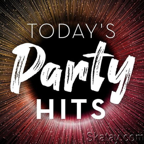 Todays Party Hits (2022) FLAC