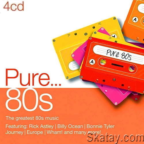 Pure... 80s (4CD) (2012) OGG
