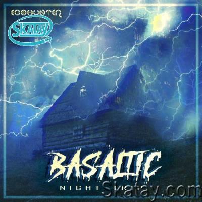 Basaltic - Night Trip (2022)