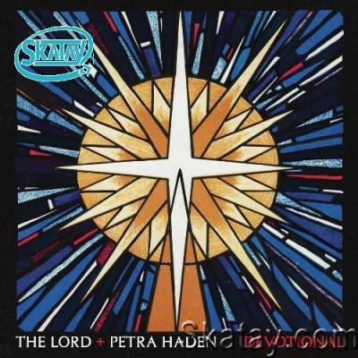 The Lord and Petra Haden - Devotional (2022)
