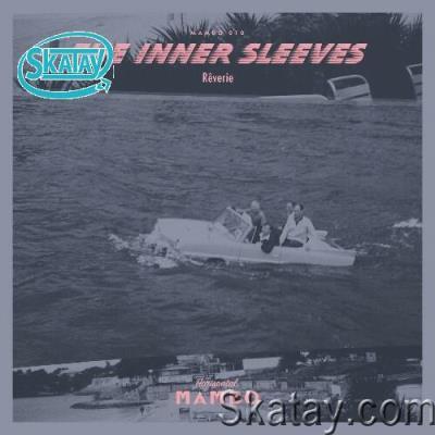 The Inner Sleeves - Rêverie (2022)
