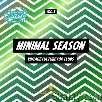 Minimal Season, Vol. 3 (Vintage Culture For Clubs) (2022)
