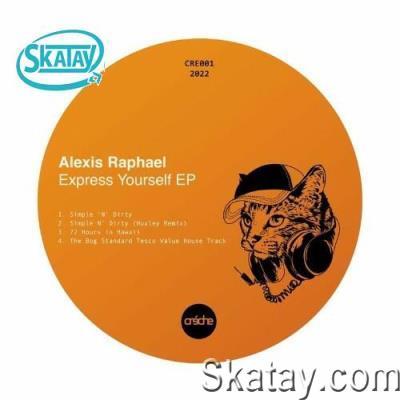 Alexis Raphael - Express Yourself (2022)