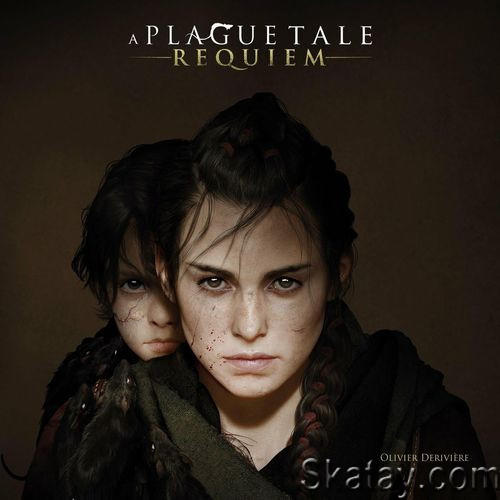 A Plague Tale Requiem (Original Soundtrack) (2022) FLAC