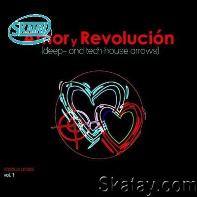 Amor y Revoluciòn (Deep- and Tech House Arrows), Vol. 1 (2022)