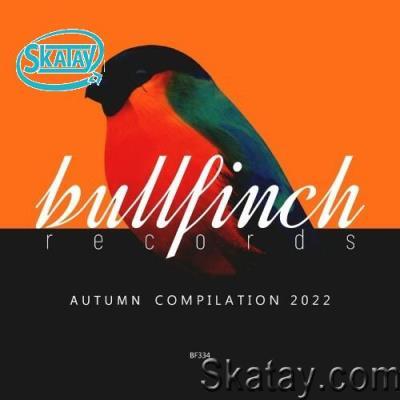 Bullfinch Autumn 2022 Compilation (2022)